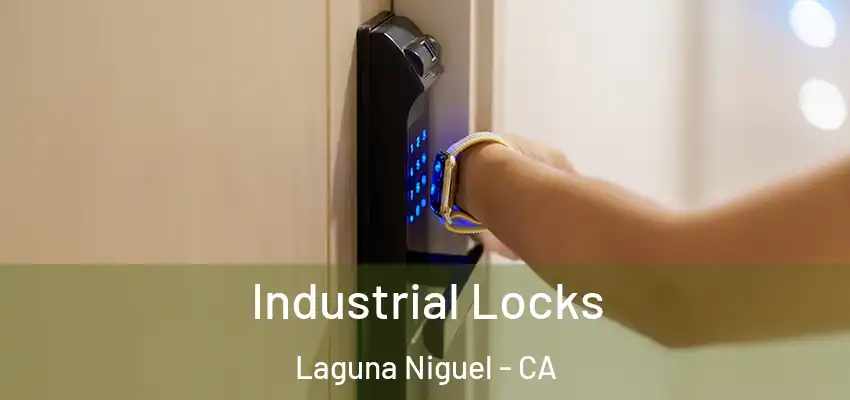  Industrial Locks Laguna Niguel - CA